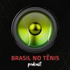 undefined Brasil no Tênis Podcast