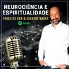 undefined Alexandre Magno - Neurociência e Espiritualidade.