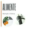 undefined Alimente: Nutrição e Ciência
