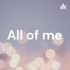 undefined All of me
