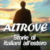 undefined Altrove - storie di italiani all'estero