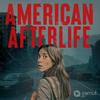 undefined American Afterlife