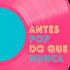 undefined Antes Pop do que Nunca