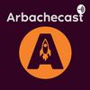 undefined Arbachecast