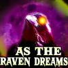undefined As The Raven Dreams Podcast