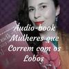 undefined Áudio-book Mulheres que Correm com os Lobos