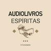 undefined Audiolivros Espíritas
