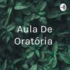 undefined Aula De Oratória