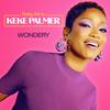 undefined Baby, this is Keke Palmer