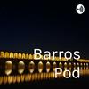 undefined Barros Pod