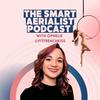 undefined The Smart Aerialist Podcast