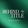 undefined Behind The Title