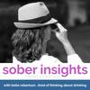 undefined The Sober Insights Podcast | by Belle Robertson