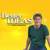 undefined Better Ideas
