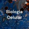 undefined Biologia Celular