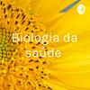 undefined Biologia da saúde
