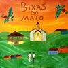 undefined Bixas do Mato