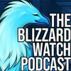 undefined Blizzard Watch Podcast