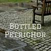 undefined Bottled Petrichor