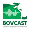 undefined Bovcast - O Podcast da Agropecuária Profissional