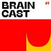 undefined Braincast