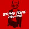 undefined Brimstone Valley Mall