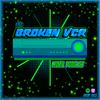 undefined Broken VCR