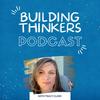 undefined Building Thinkers: Accessible Blueprints for Learning &amp; Life