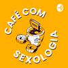 undefined Café com Sexologia