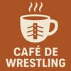 undefined Café de Wrestling