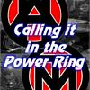 undefined Calling it in the Power Ring