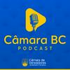 undefined Câmara BC Podcast