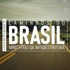 undefined Caminhos do Brasil