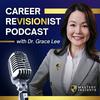 undefined Career Revisionist with Dr. Grace Lee