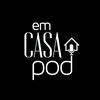 undefined Em Casa POD