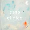 undefined caso clinico