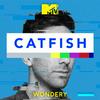 undefined Catfish: The Podcast