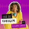 undefined Chá de coragem, com Elisama Santos.
