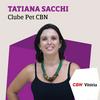 undefined Clube Pet CBN - Tatiana Sacchi