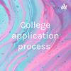 undefined College application process