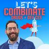 undefined Let's Combinate - Drugs + Devices