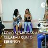 undefined Como melhorar a relacão com o dinheiro - constelação familiar