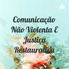 undefined Comunicação Não Violenta E Justiça Restaurativa