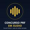 undefined Concurso PRF em Áudio · Escuta Policial