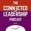 undefined The Connected Leadership Podcast