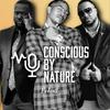 undefined Welcome to Conscious by Nature Podcast where we have real-life, hard-hitting, and fun conversations