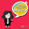 undefined Conversa com a Marcia