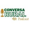 undefined Podcast Conversa Rural