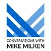 undefined Conversations with Mike Milken