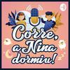 undefined Corre, a Nina dormiu!
